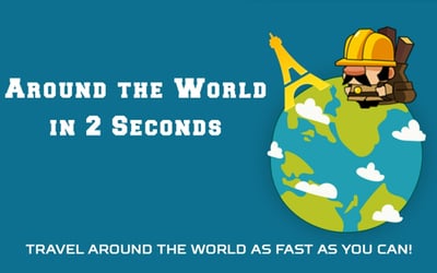 Around the World in 2 Seconds