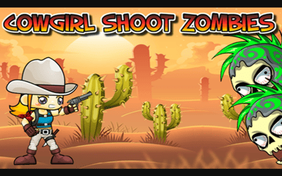 Cowgirl Shoot Zombies