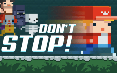 Don't Stop!