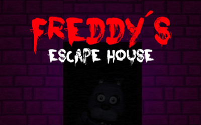 Freddy's Escape House