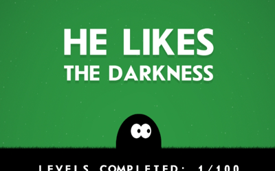 He Likes The Darkness