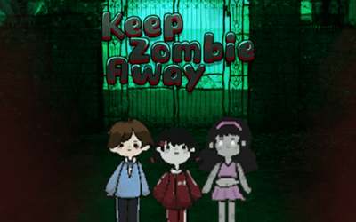 Keep Zombie away