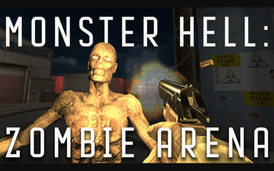 Monster Hell: Zombie Arena