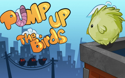 Pump Up the Birds