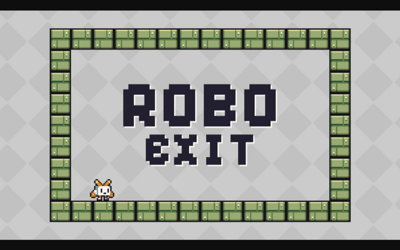 Robo Exit