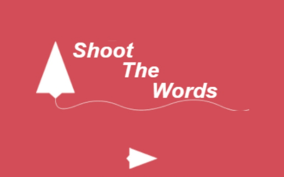 Shoot The Words