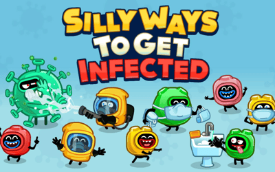 Silly Ways To Get Infected