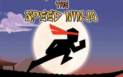 The Speed Ninja