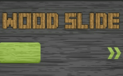 Wood Slide