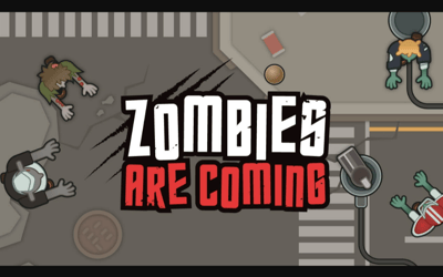 Zombies Are Coming